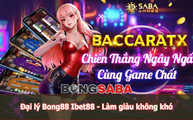 Đại lý Bong88 Ibet88